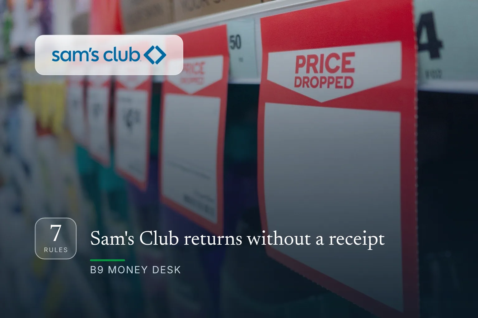 Sam's Club returns without a receipt — and 6 more rules worth knowing