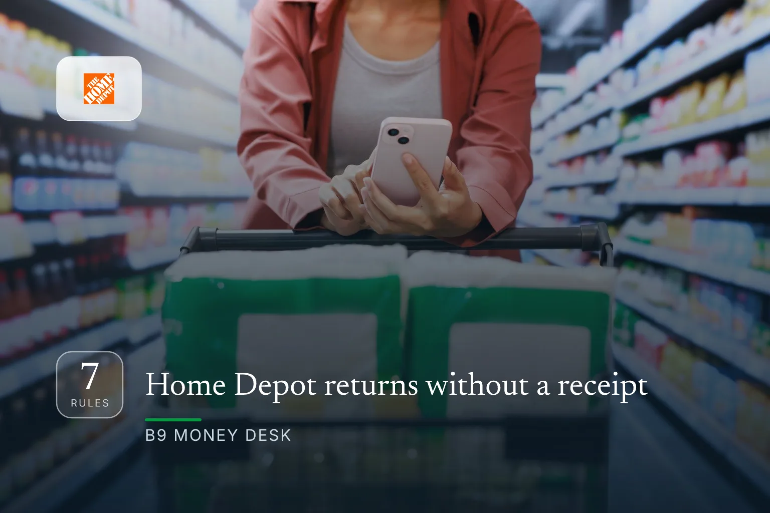 Home Depot returns without a receipt — and 6 more rules worth knowing