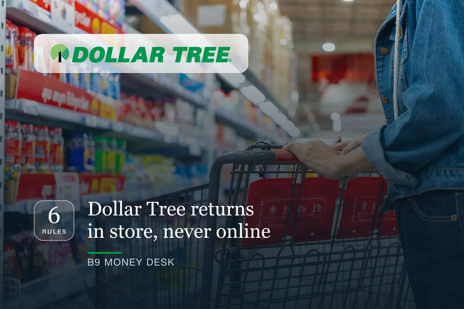 Dollar Tree returns in store, never online — 6 rules that decide it